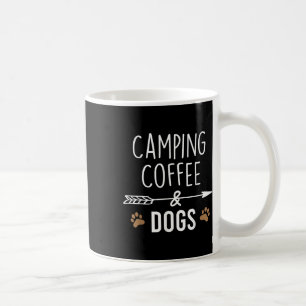 Taza De Café Camping Café Y Perros Campistas Divertidos Hombres