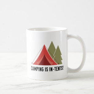 Taza De Café ¡Camping Está En Las Carpas!