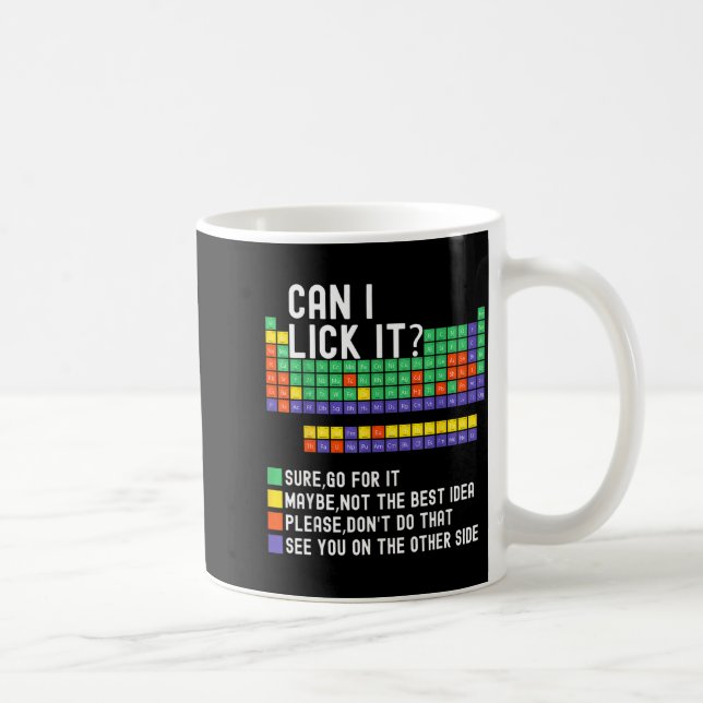 Taza De Café Can I Lick It Periodic Table Funny Science Teacher (Derecha)
