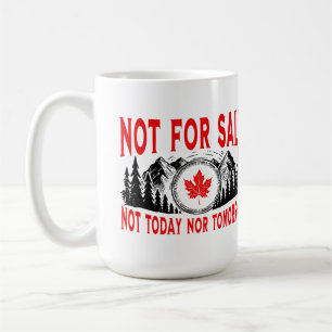 Taza De Café Canadá no está a la venta, ni hoy ni mañana