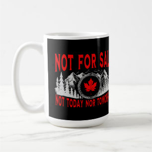 Taza De Café Canadá no está a la venta, ni hoy ni mañana