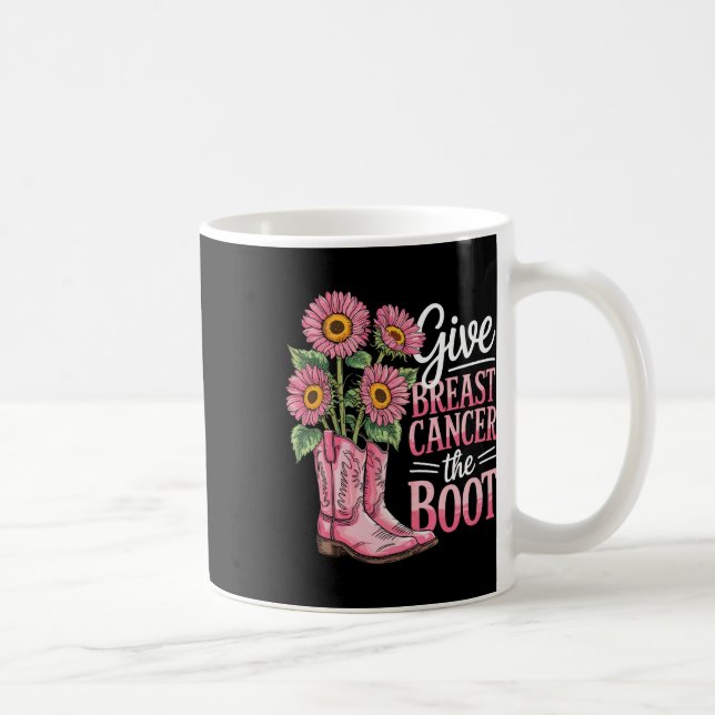 Taza De Café Cáncer de Mama Apoyo Funny (Derecha)