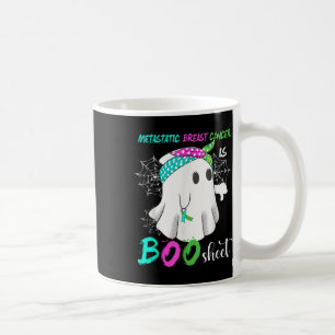 Taza De Café Cáncer De Mama Metastático Es Una Hoja De Boos De