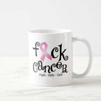 Taza De Café Cáncer de pecho de F*CK (cinta rosada)