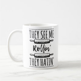 Taza De Café Canción lírica Hip Hop Ridin me ven Rollin Hatin