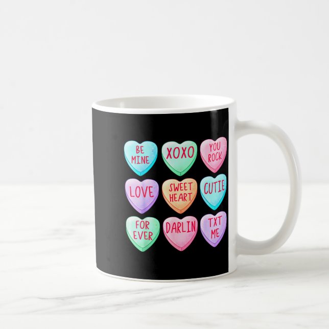 Taza De Café Candy Sweet Hearts Love Valentines Day Shirt Women (Derecha)
