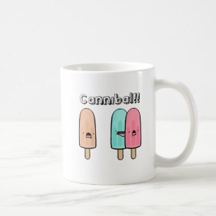 TAZA DE CAFÉ ¡CANÍBAL!