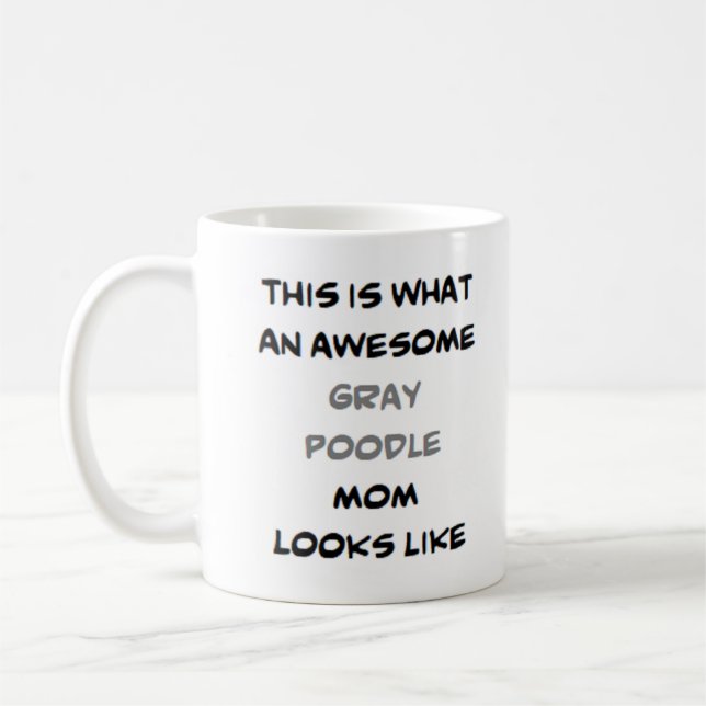 Taza De Café caniche, gris, mamá, genial (Izquierda)