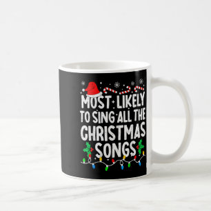 Taza De Café Cantante Más Probable de Cantar Todas las Cancione