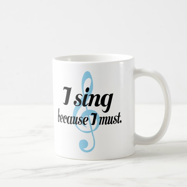 Taza De Café Canto porque debo regalo de la música (Derecha)