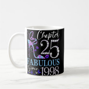Taza De Café Capítulo 25 Fabuloso desde 1998 Reina de cumpleaño