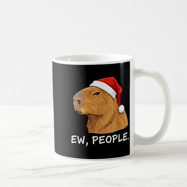 Taza De Café Capybara Ew People Christmas Funny Sarcastic Humor (Derecha)