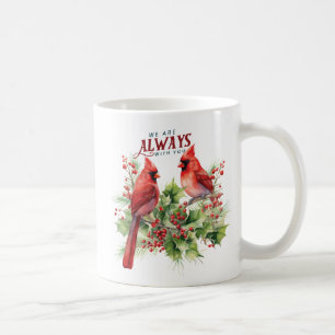Taza De Café Cardenales hermosos/Siempre Estamos Contigo