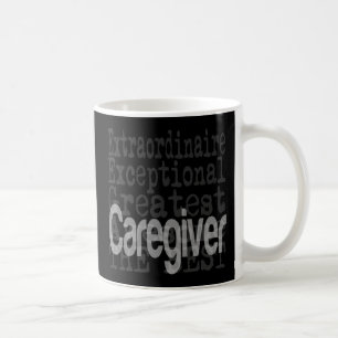 Taza De Café Caregiver Extraordinaire