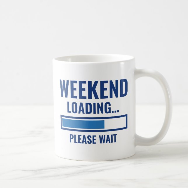 Taza De Café Carga de fin de semana (Derecha)