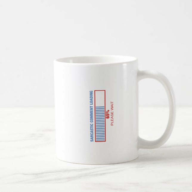 Taza De Café Cargamento sarcástico del comentario (Derecha)