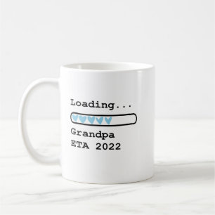 Taza De Café Cargando la Invitación del bebé Abuelo ETA 2022