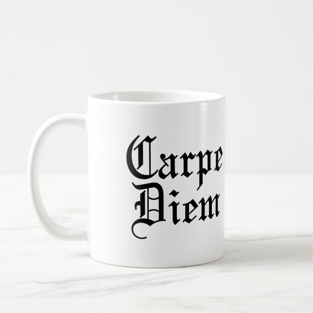 Taza De Café Carpe Diem - Apropiar el día - Frase latina (Izquierda)