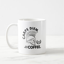 Taza De Café Carpe Diem Pero Primer Café - Casco