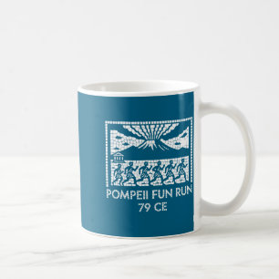 Taza De Café carrera divertida de Pompeya 79 d.C. - profesor de