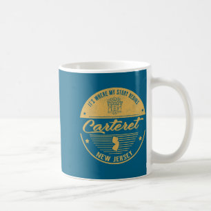 Taza De Café Carteret Nueva Jersey Es Donde Comienza Mi Histori