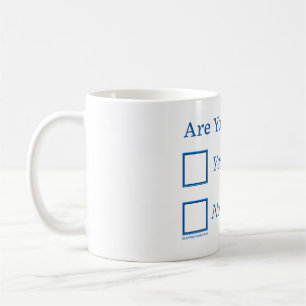 Taza De Café Casillas de verificación SlipperyJoe's Are You Dru