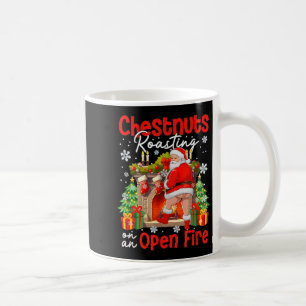 Taza De Café Castañas Asándose Al Fuego Divertido Santa