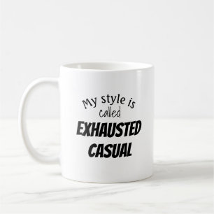Taza De Café Casual Exhausto Funny