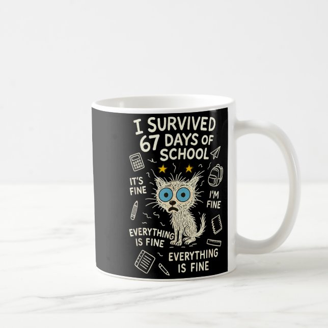 Taza De Café Cat I Survived 67 Days Of School Teachers Students (Derecha)