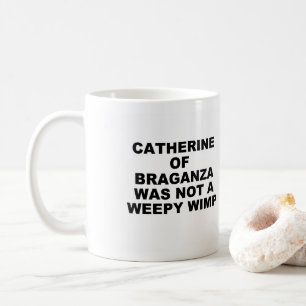 Taza De Café Catalina de Braganza