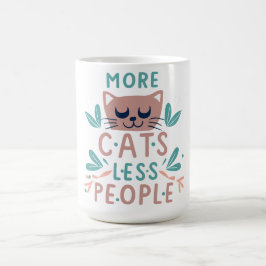 Taza De Café Catopía: Exclusivamente Tuyos - Más gatos, Menos g