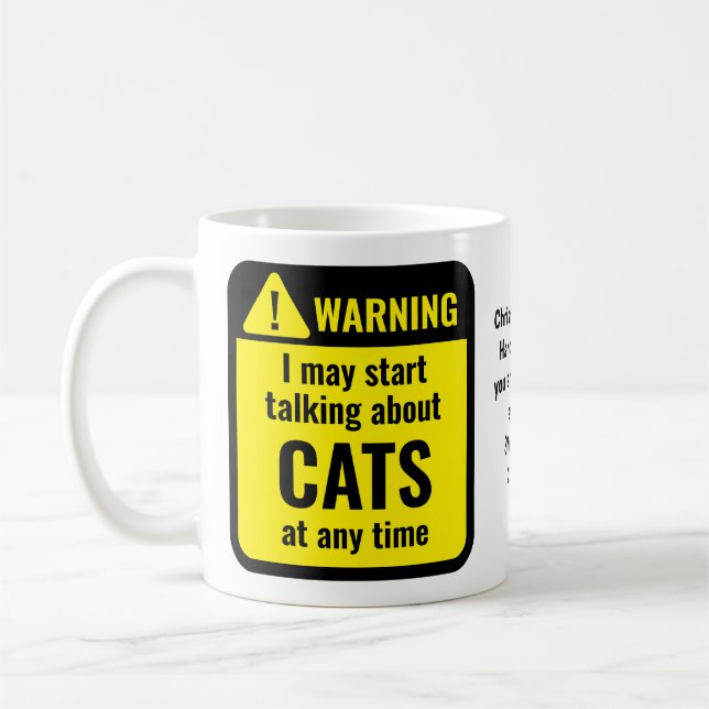 Taza De Café Cats Funny Personalized Warning (Izquierda)