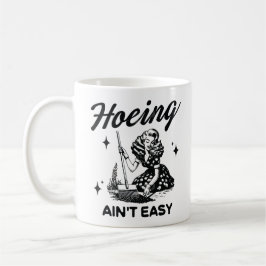 Taza De Café Cavar no es fácil
