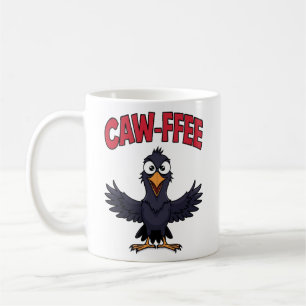 Taza De Café CAW-FFEE Funny Crow Coffee Lover
