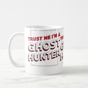 Taza De Café Caza de Fantasmas Paranormal Espeluznante Confía e