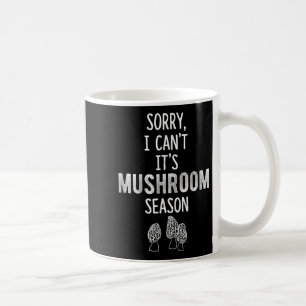 Taza De Café Cazador de Morillas Lo Siento No Puedo Es Temporad