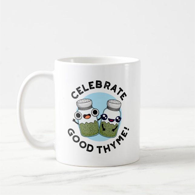 Taza De Café Celebra Good Thyme Funny Food Herb Pun (Izquierda)