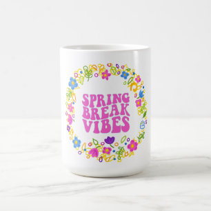 TAZA DE CAFÉ CELEBRA LAS VIBRAS DE LAS VACACIONES DE PRIMAVERA 