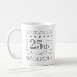 Taza De Café Celebrando nuestro 25° aniversario