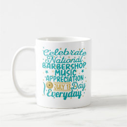 TAZA DE CAFÉ CELEBRAR APRECIACIÓN MUSICAL NACIONAL BARBERSHOP
