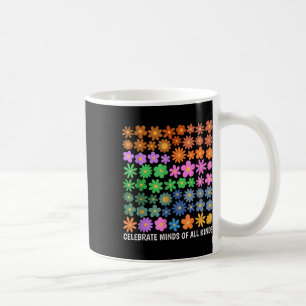 Taza De Café Celebrar Mentes De Todo Tipo De Autismo De Neurodi