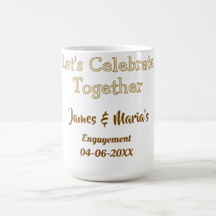 Taza De Café Celebremos juntos fiesta de compromiso nombre fech