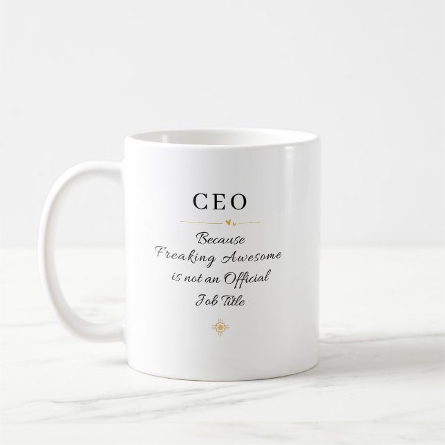 Taza De Café CEO Office Quote (Izquierda)