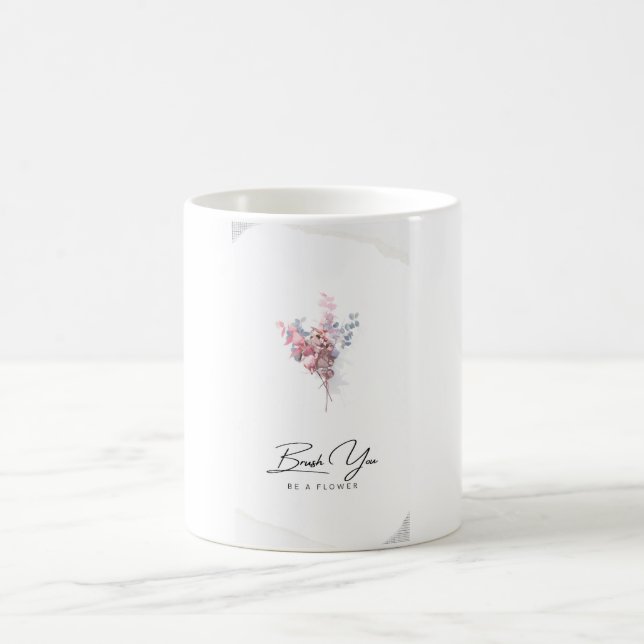 Taza De Café "Cepíllate y sé una flor" Mug (Centro)