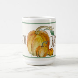 Taza De Café Ceramic Mug: Give Thanks Pumpkin Harvest Blessing
