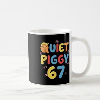 Taza De Café Cerdo Divertido Trump 6 7 Callado Amante del Cerdo