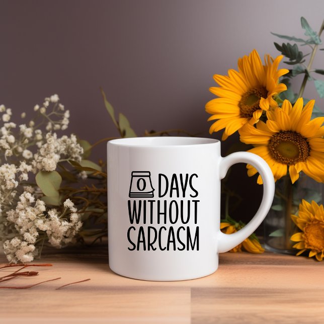 Taza De Café Cero días sin sarcasmo Meme Mug (Subido por el creador)