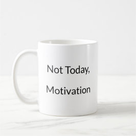 Taza De Café Cero Motivación Graciosa Mug