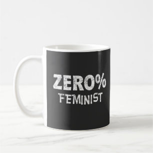 Taza De Café Cero por ciento feminista antifeminismo 0 por cien