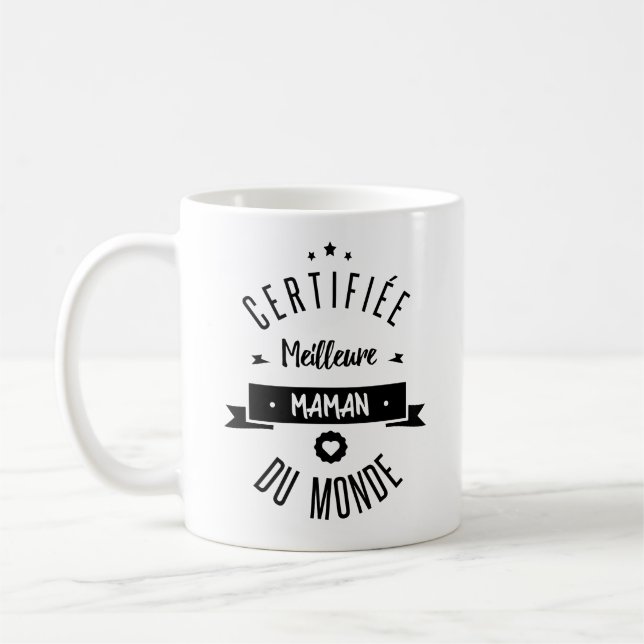Taza De Café Certificada mejor madre del mundo (Izquierda)